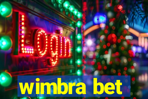 wimbra bet